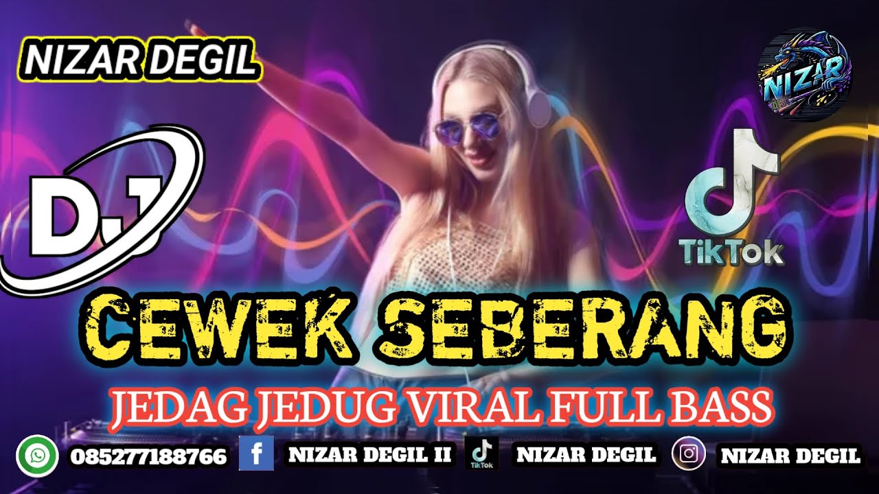 CEWEK SEBERANG || JEDAG JEDUG VIRAL FULL BASS TERBARU 🎧 REMIX 2025