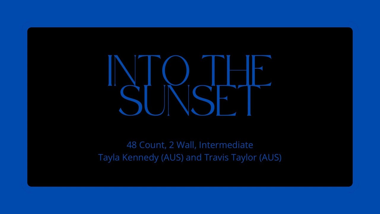 Into the Sunset Line Dance