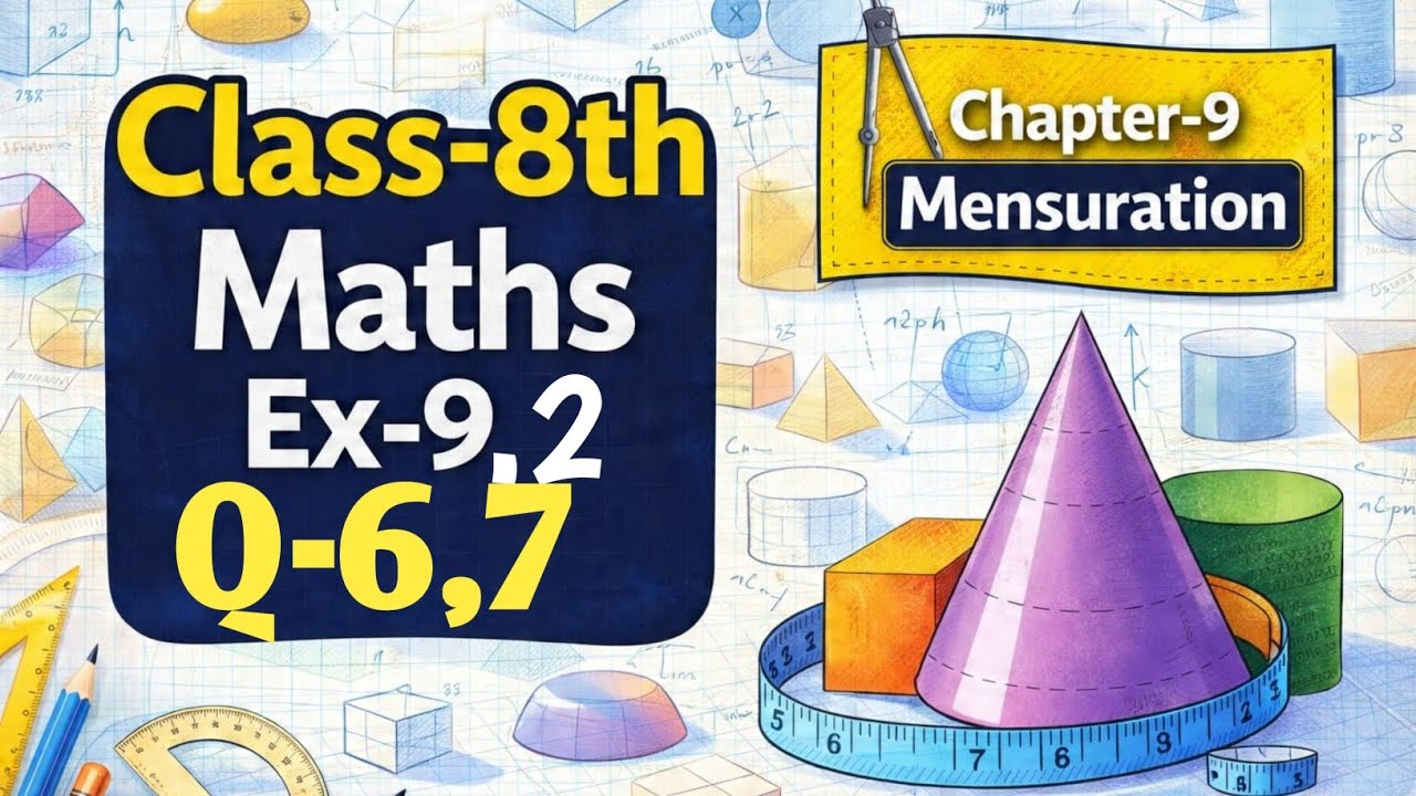 Class 8 Maths Chapter 9 Mensuration | Exercise 9.2 Questions 6 & 7