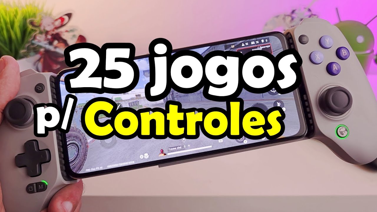 25 MELHORES JOGOS CONTROLES #4 - CELULAR ANDROID IOS