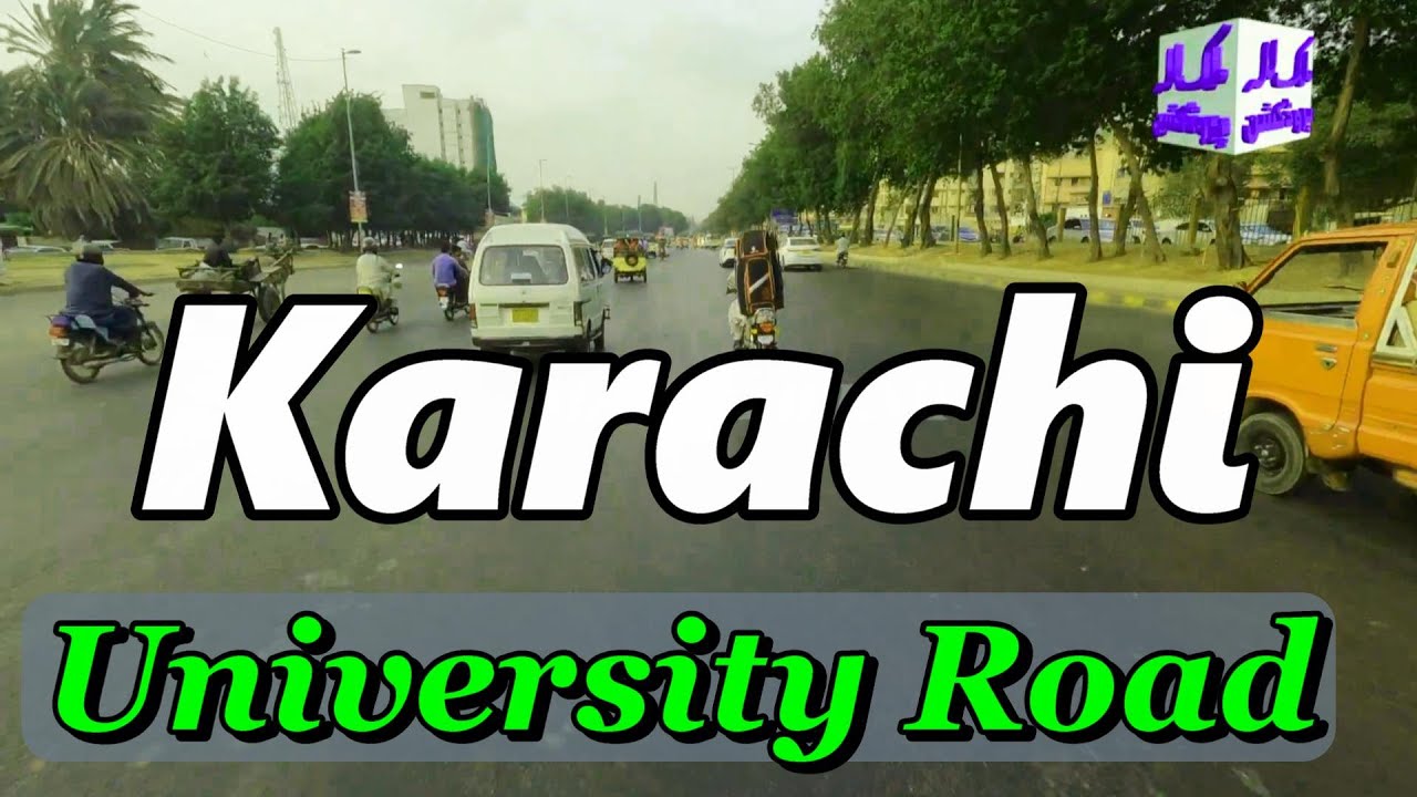 University Road | Jail Chowrangi | Old Sabzi Mandi | Sakhi Hassan Flyover | Exploring Karachi Beauty