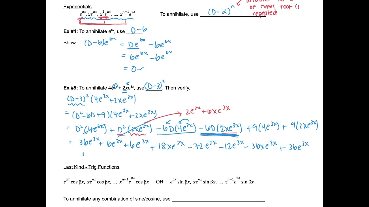 Diff Eq 4.5 Notes: Undetermined Coefficients (aka - Annihilator Approach)