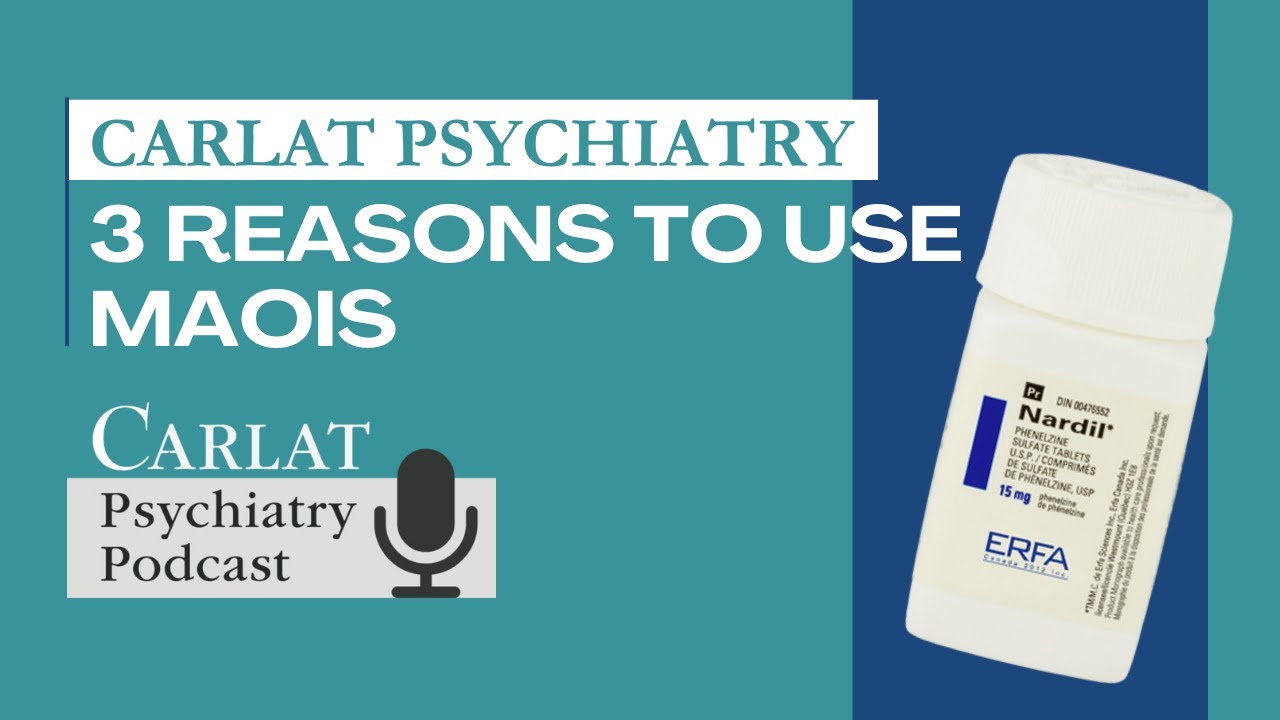 Stahl Goes Generic: 3 Reasons to use MAOIs | The Carlat Psychiatry Podcast