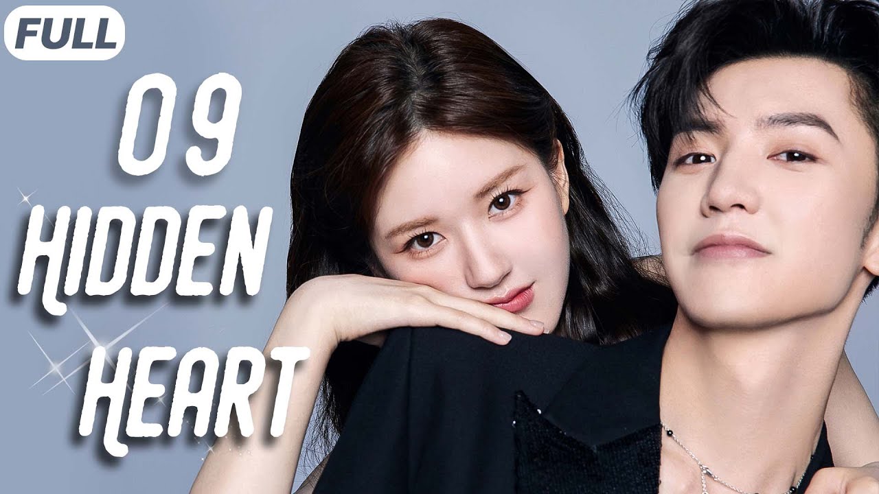Hidden Heart💞EP09 | The girl got pregnant after a one-night stand with the CEO!