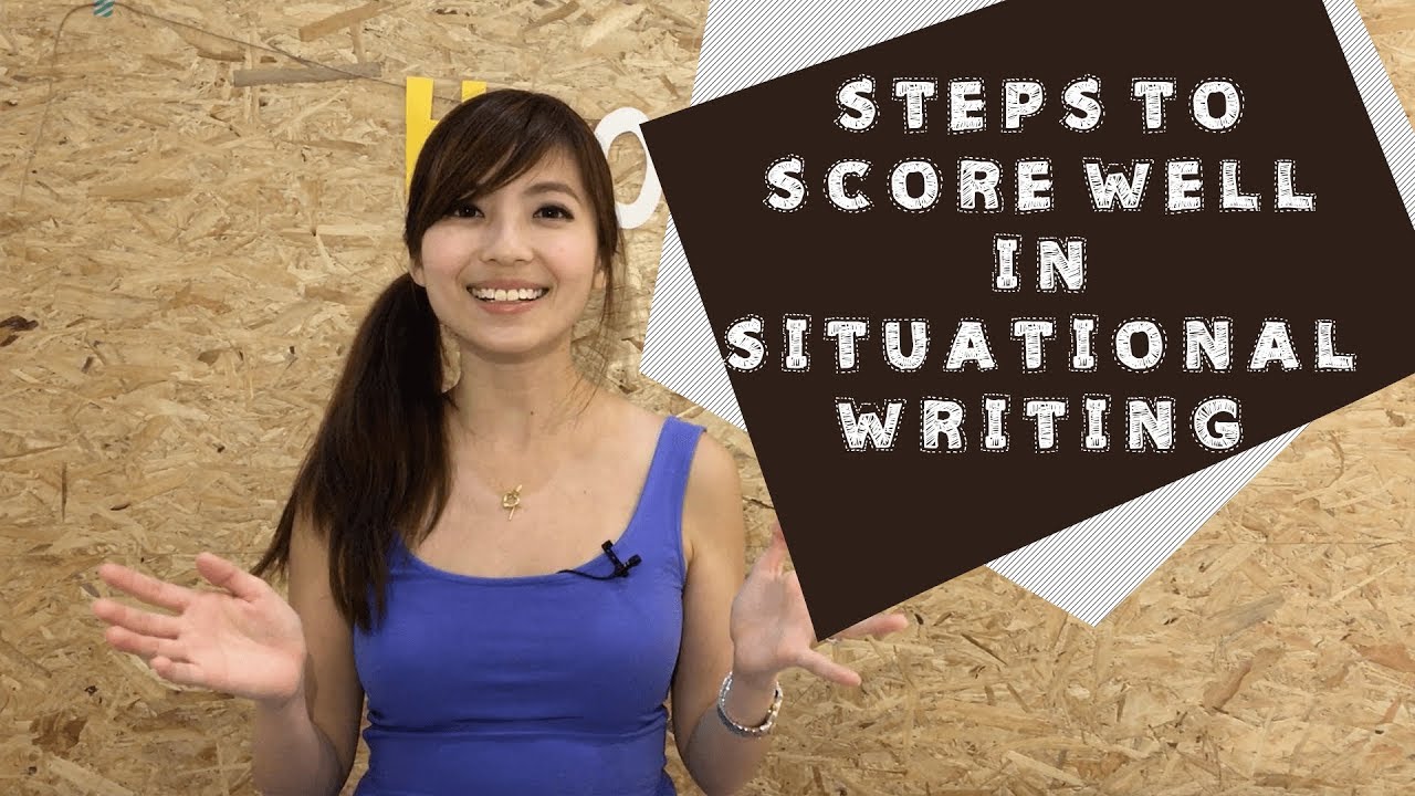Steps to Score Well in Situational Writing for PSLE English