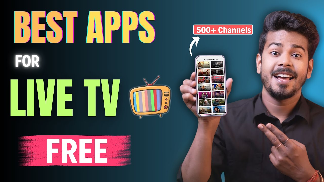 Best Live TV Apps - Best Apps to watch Live TV Channels in 2025