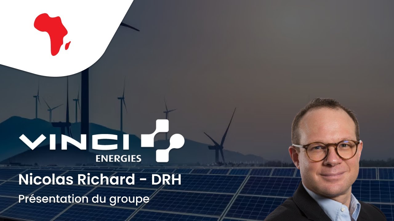 [AfriConnect] Présentation VINCI Energies - Afrique de l'Ouest