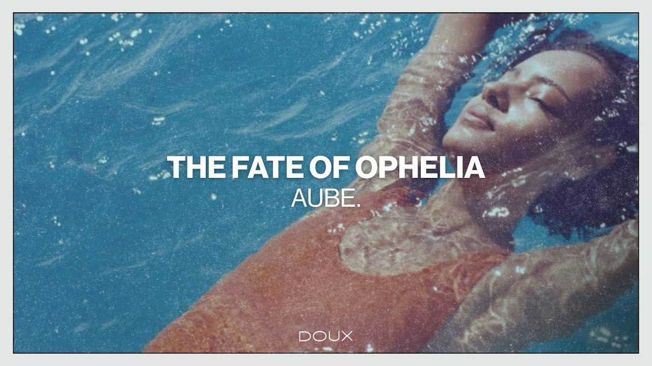 Taylor Swift  - The Fate Of Ophelia (Aube. Remix) [Music Video]