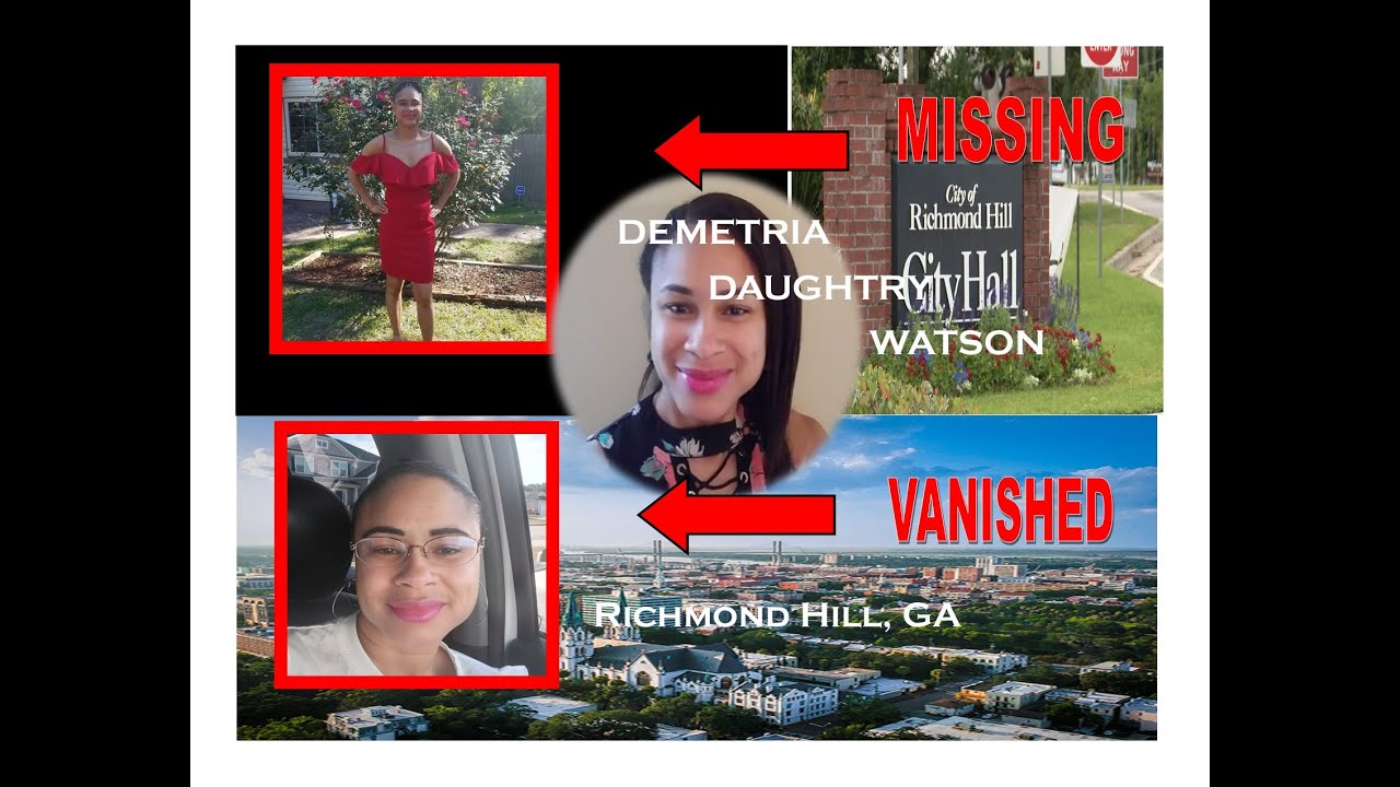 DBI: Missing Demetria Watson Richmond Hill Woman 💥Vanished without a trace 💥 Family seeks answers