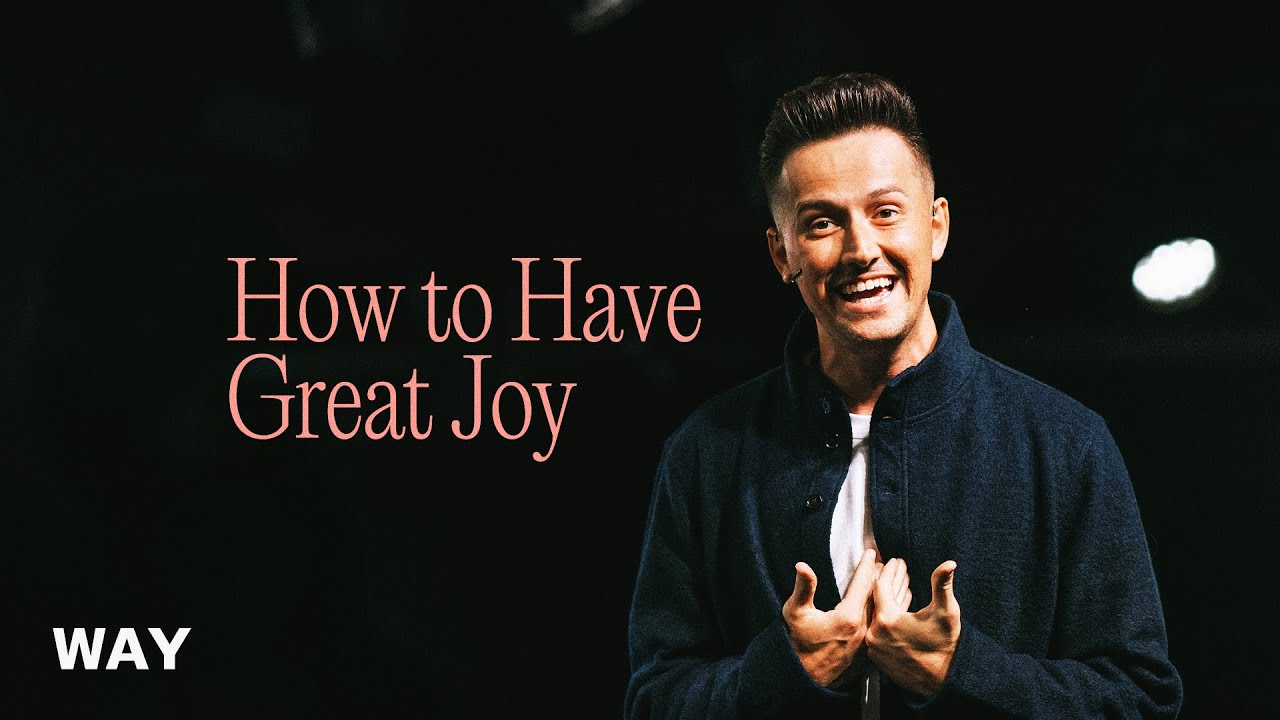 How to Have Great Joy | Noah Herrin