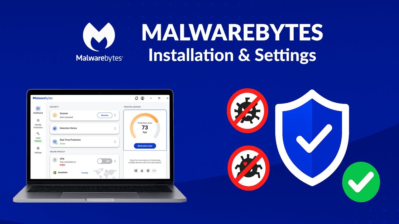 Malwarebytes - Installation and Settings