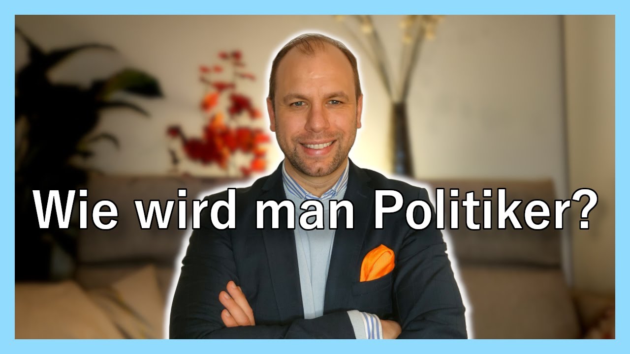 Wie wird man Politiker? | Parteienengagement & Erfolgsfaktoren