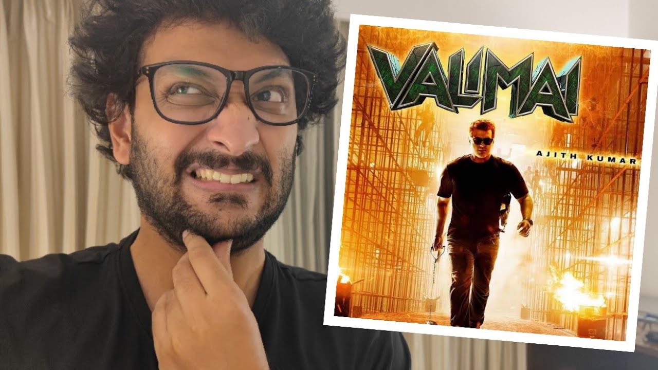Valimai My Opinion | Malayalam