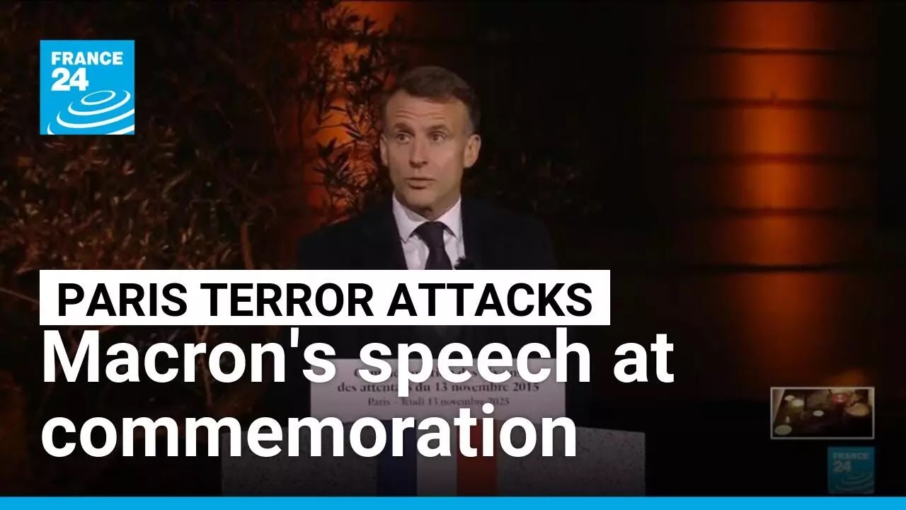 President Emmanuel Macron gives speech at ceremony commemorating 2015 Paris terror attacks