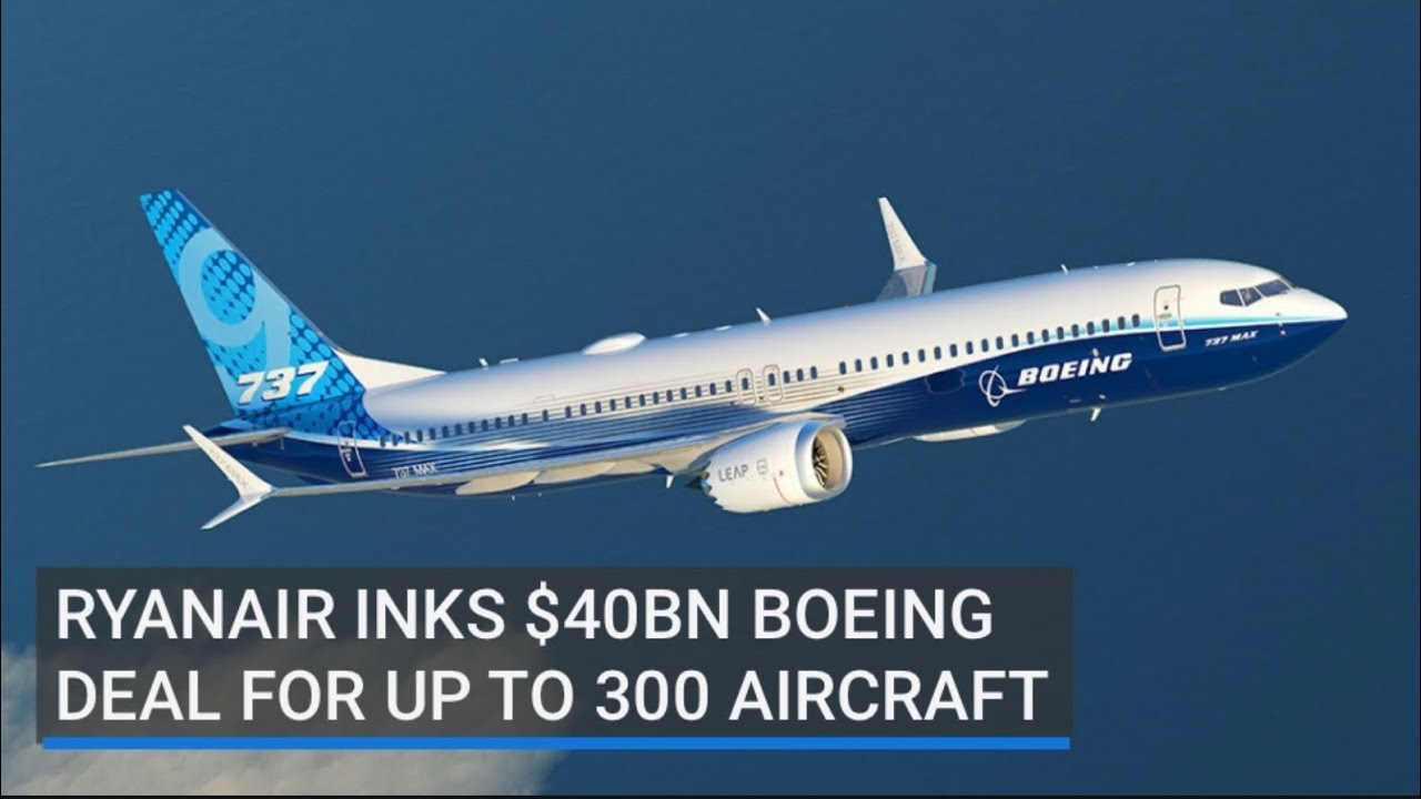 Ryanair inks $40bn Boeing deal for up to 300 new 737-MAX-10 aircraft