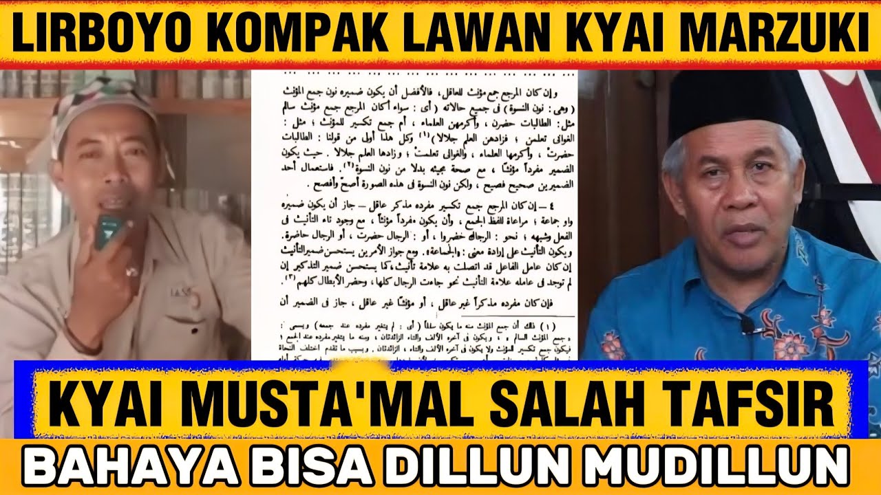 TERJADI‼️KYAI MARZUKI MUSTAMAR SALAH TAFSIR DAN DI KETAWAIN SANTRI LIRBOYO UST. AHDI AFANDI