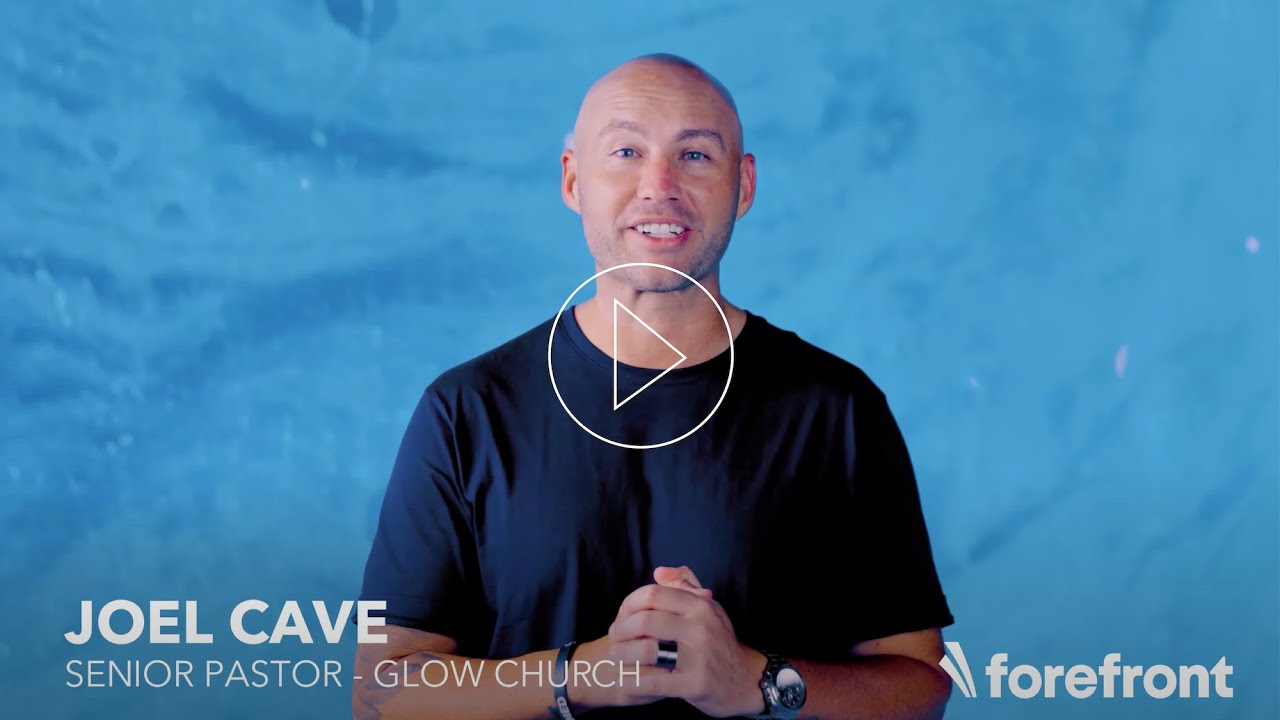 Joel Cave from Glow Church talks about Forefront