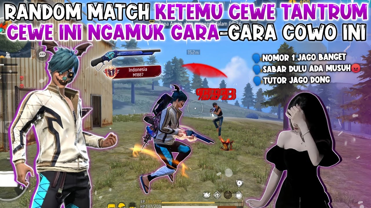 RANDOM MATCH KETEMU CEWE TANTRUM !!! CEWE INI SAMPAI NGAMUK GARA-GARA COWO INI MAKSA MINTA DIHIDUPIN