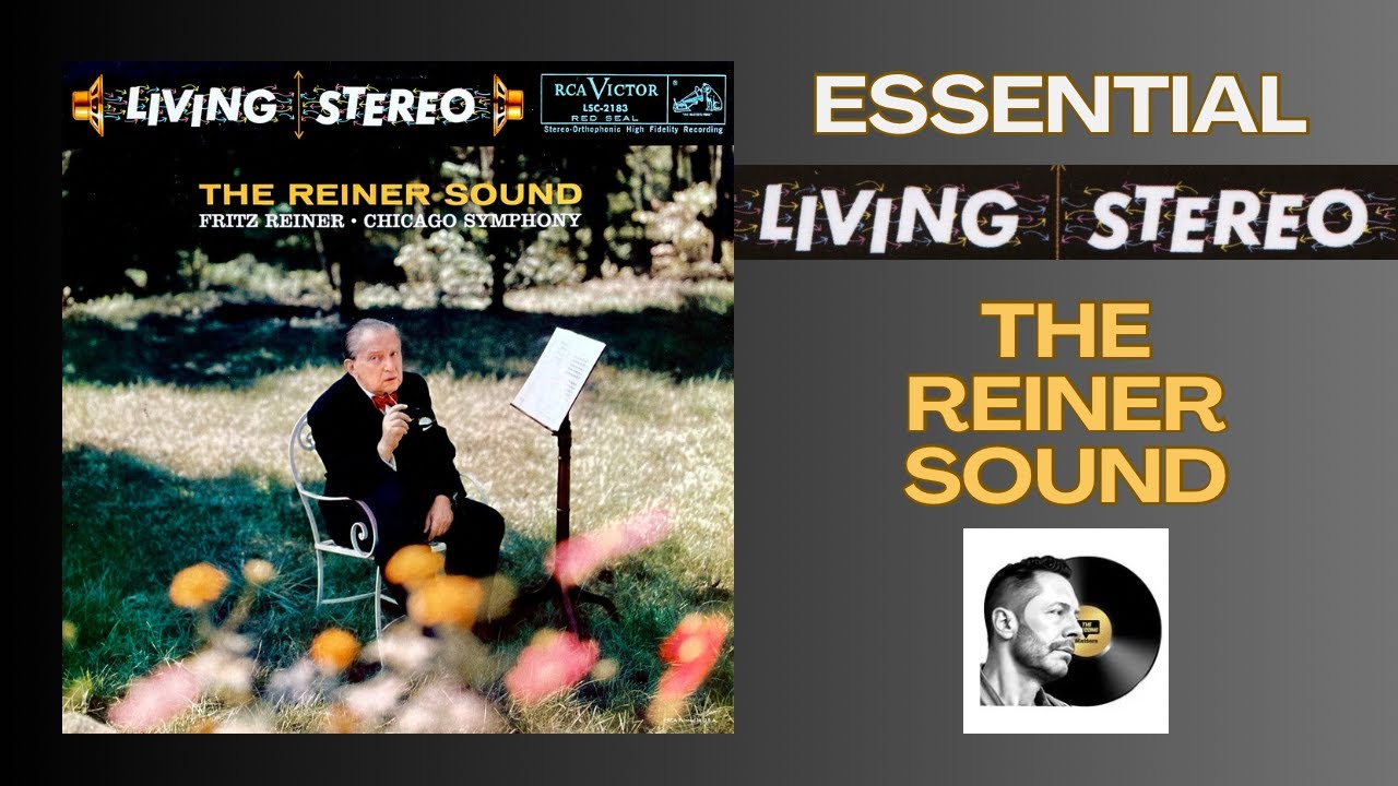 RCA Living Stereo Vinyl - The Reiner Sound - Review And Comparison