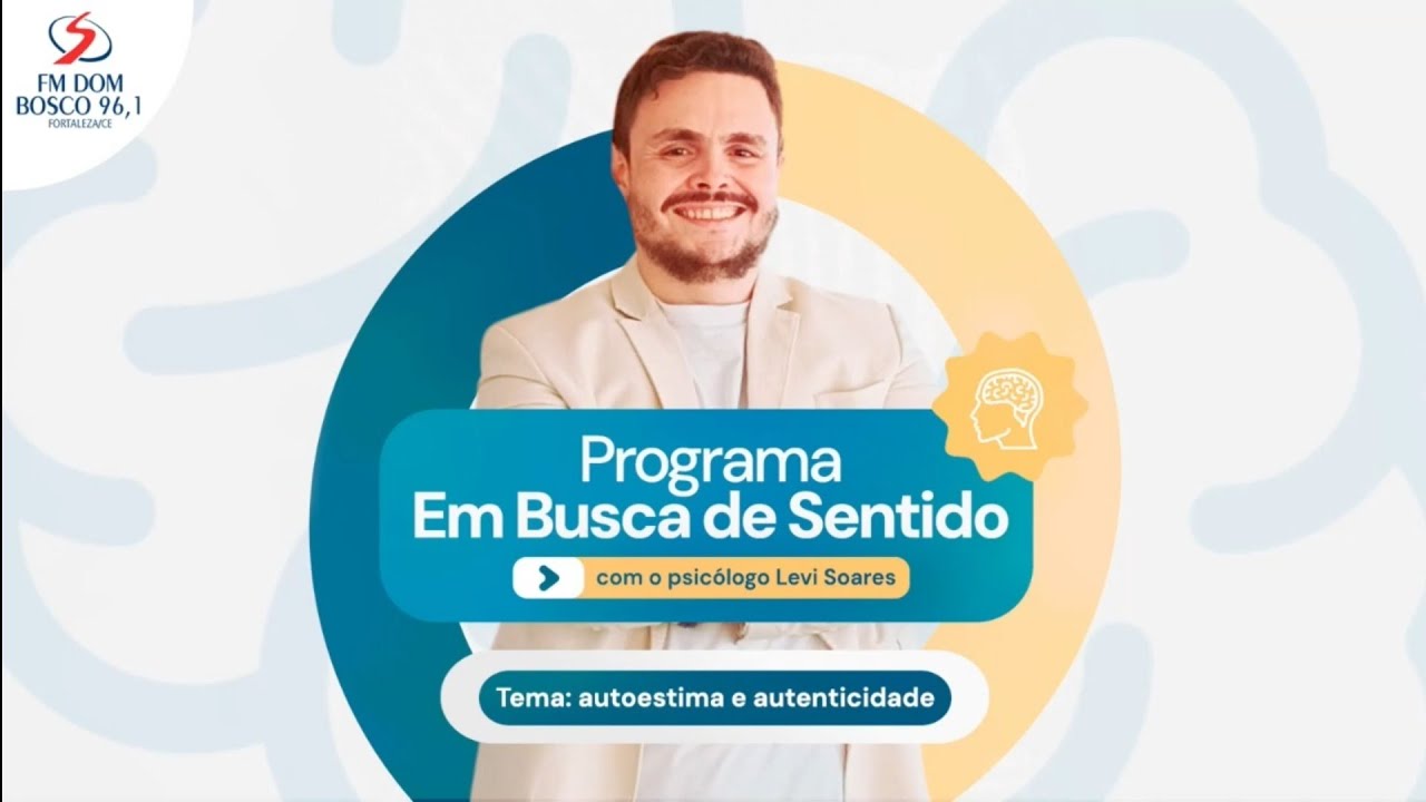 Autenticidade e Autoestima | Em Busca de Sentido Ep 04