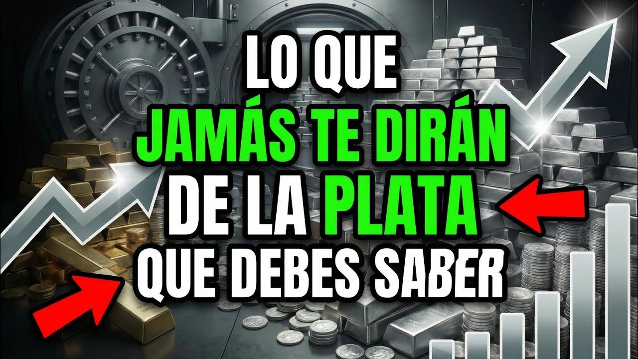Lo que no dirán sobre la plata que NECESITAS saber