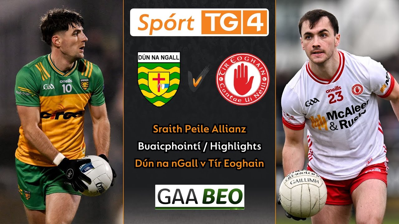 Tír Eoghain-0-25 Dún na nGall-0-19 | Buaicphointí/Highlights | Sraith Peile Allianz Roinn 1 (2025)