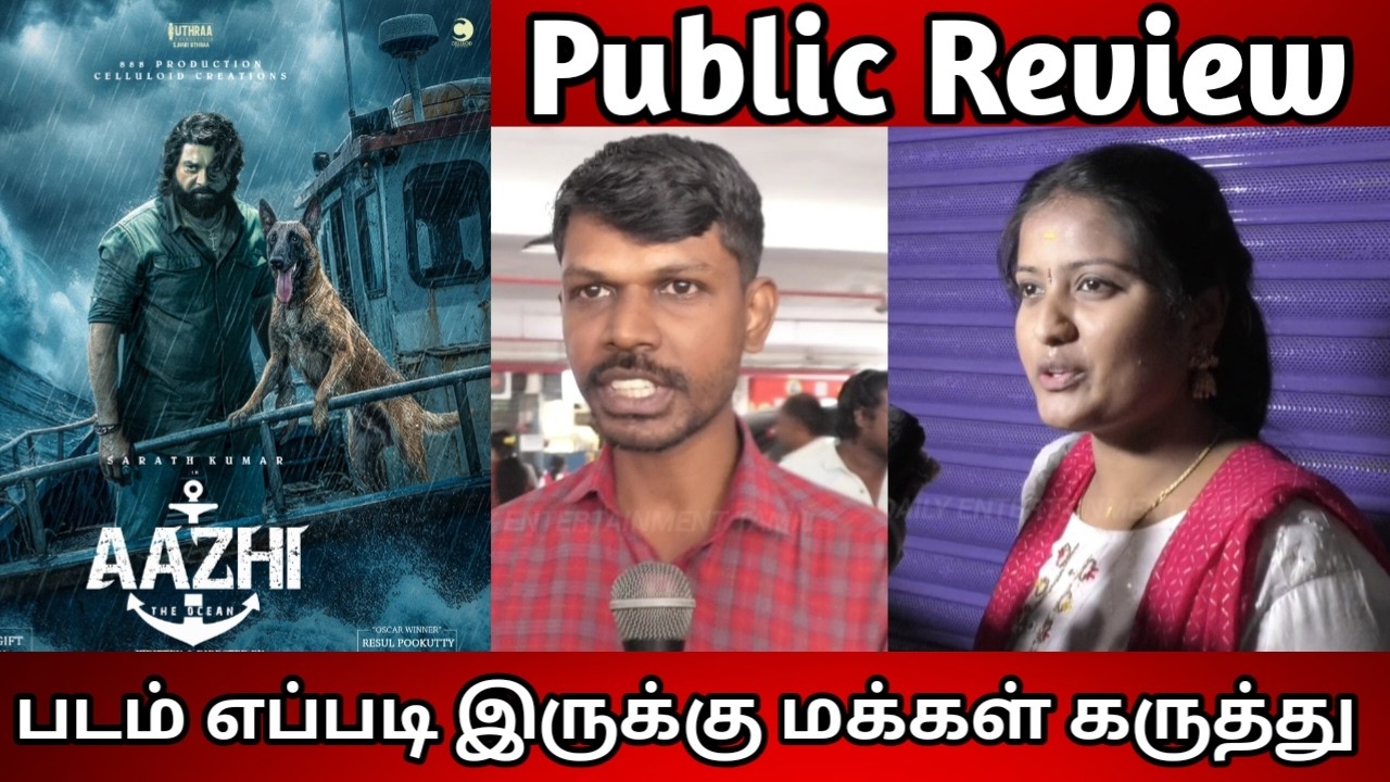 Aazhi Public Review  | Aazhi Review | Sarathkumar