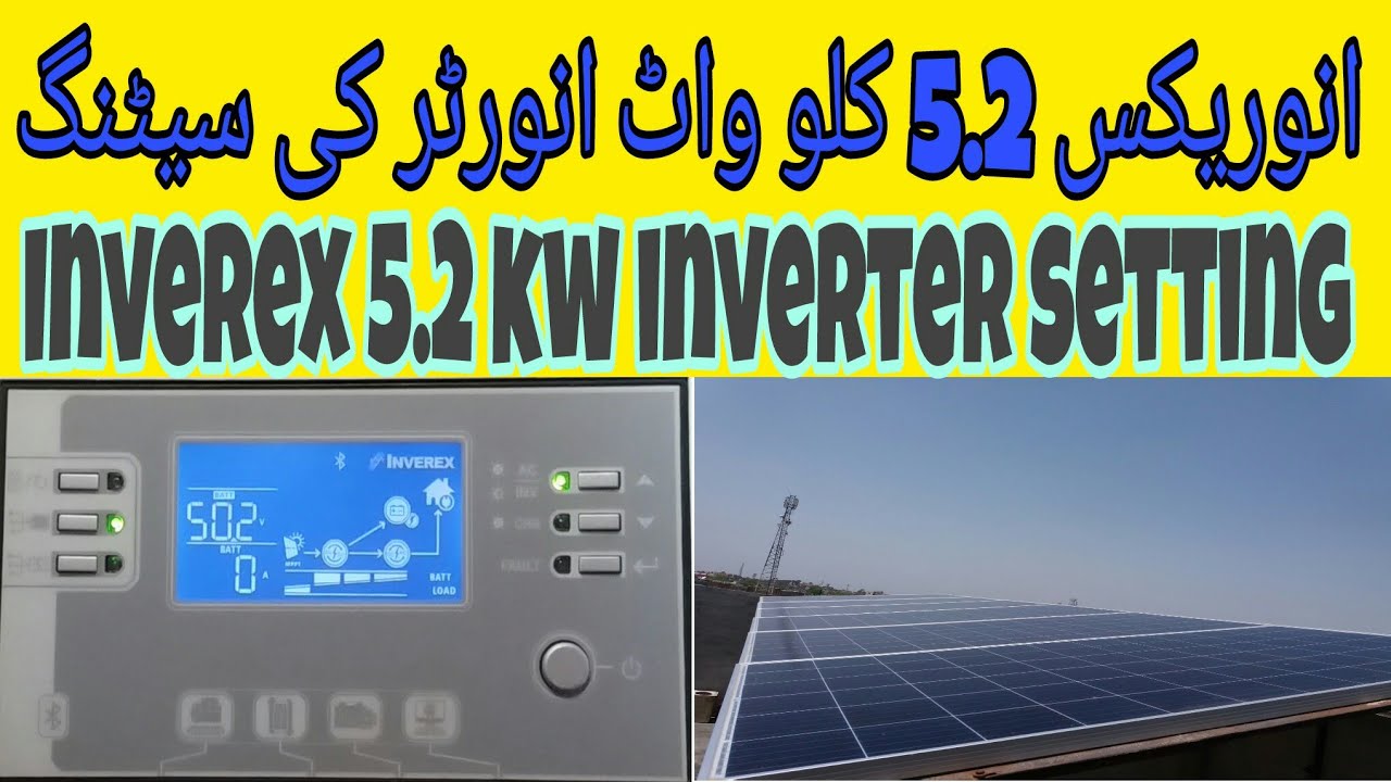 Inverex Aerox 5.2 kw solar inverter full setting urdu /hindi | saeed solution