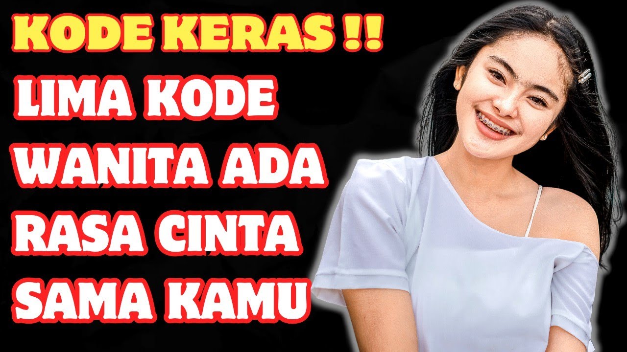 Lima Kode wanita tertarik padamu menurut psikologi, Kode Wanita Suka Sama Kamu