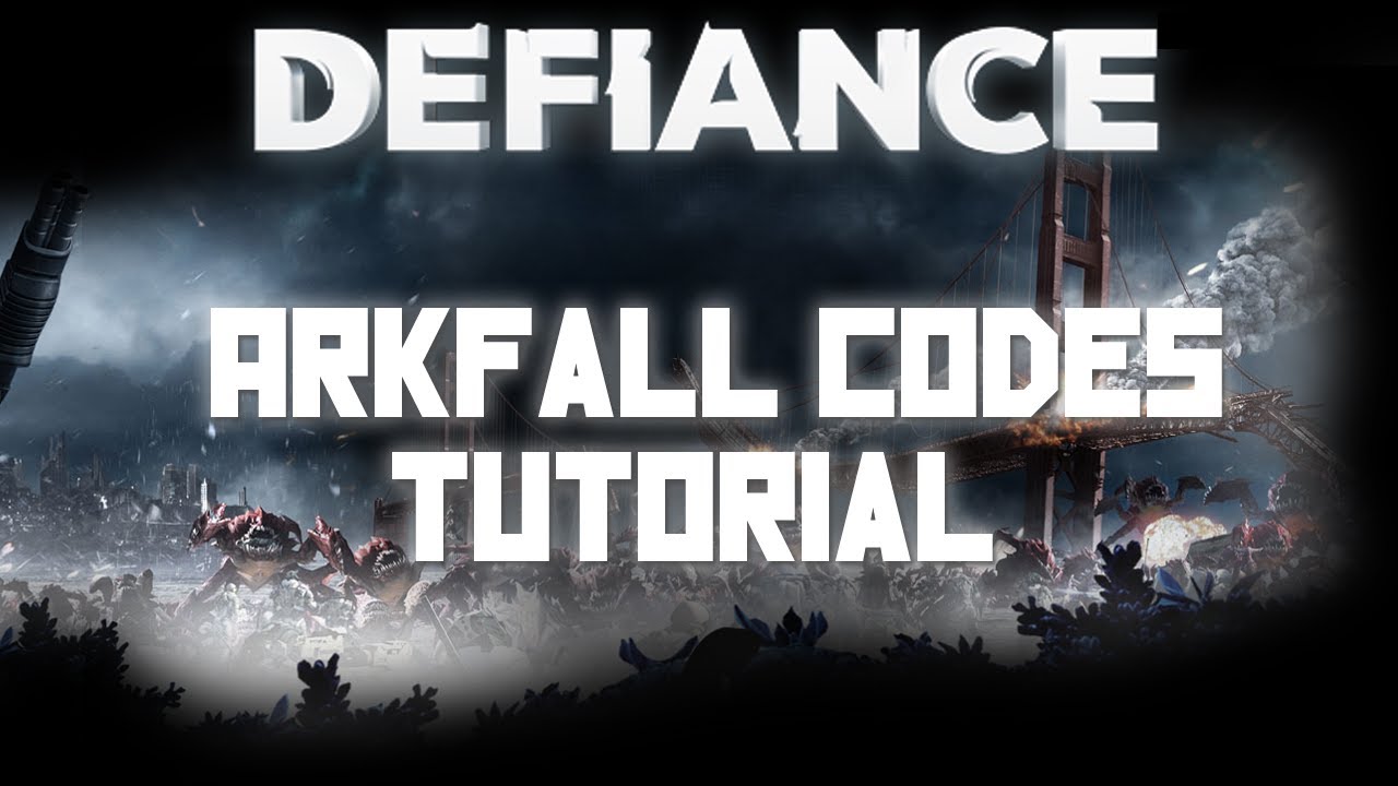 Defiance Arkfall Codes Tutorial