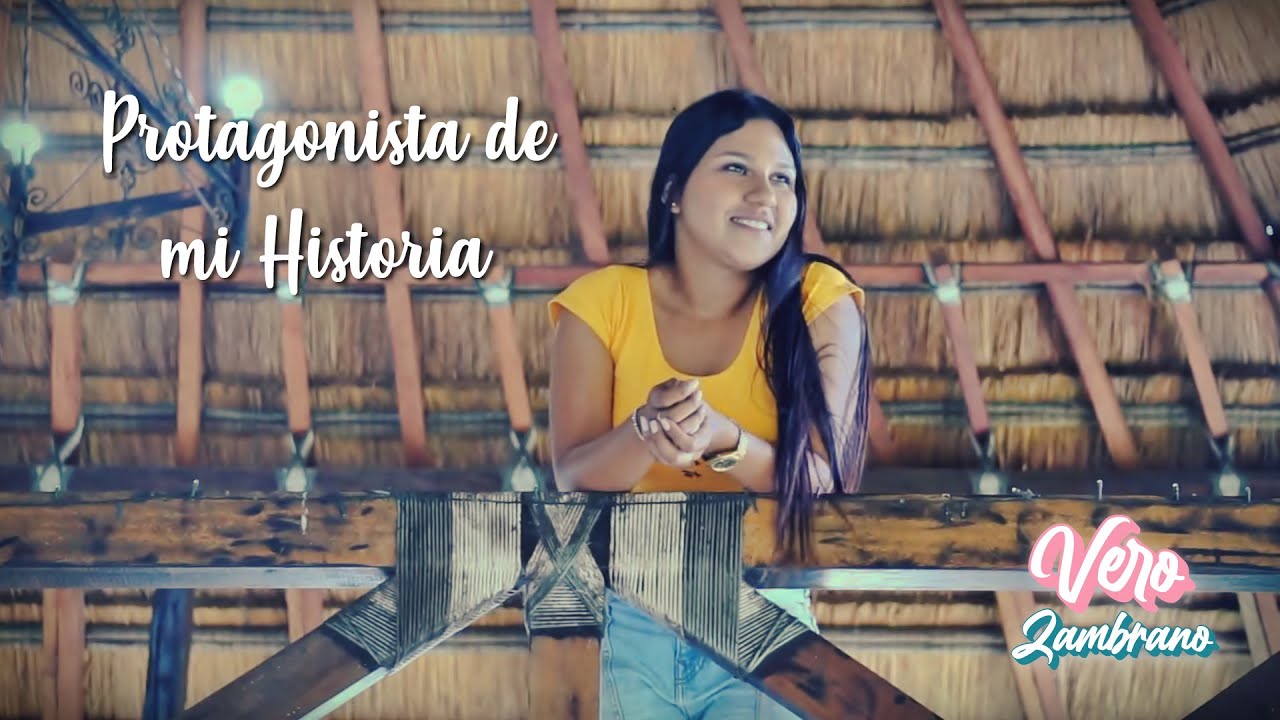 Verónica Zambrano - Protagonista de mi Historia