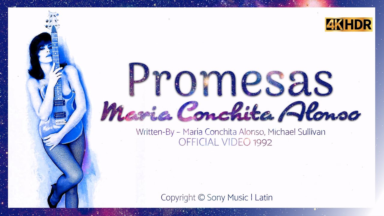 Maria Conchita Alonso - PROMESAS (Official Video 1992)
