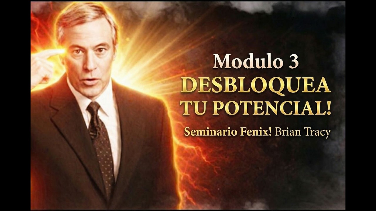 DESBLOQUEA tu POTENCIAL!  🧠🔥 / Brian Tracy Seminario Fenix 3