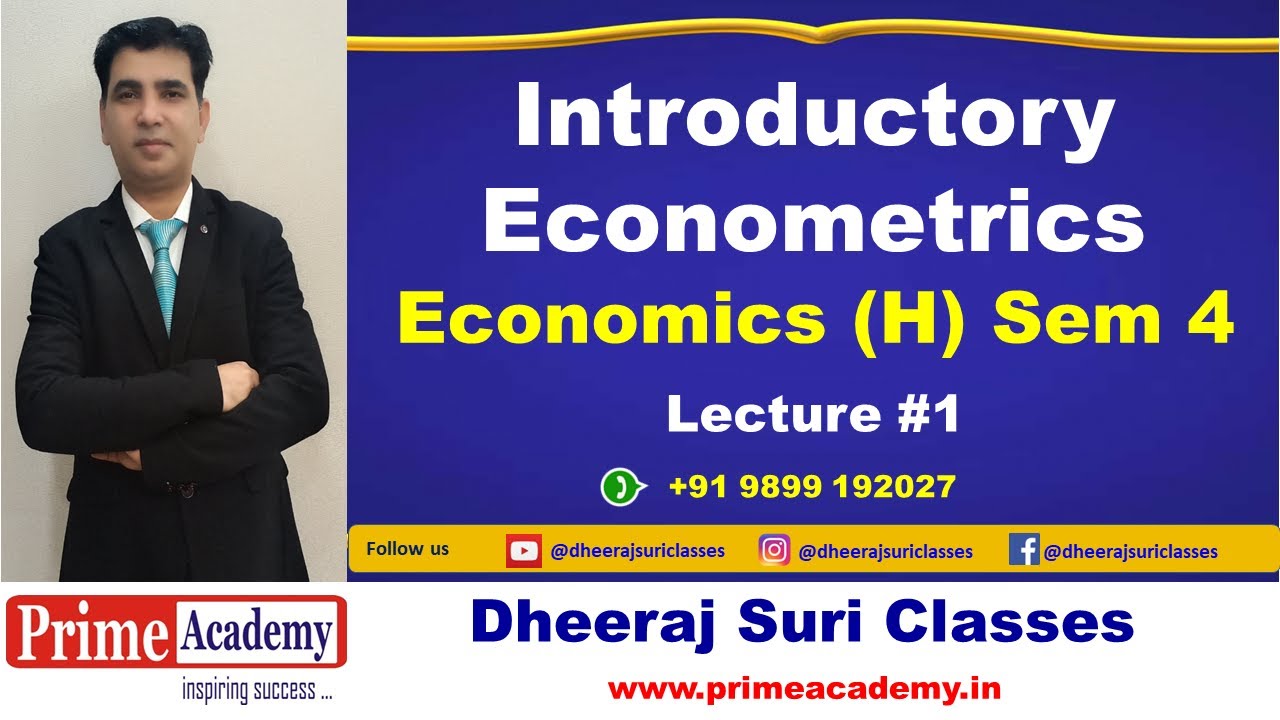 Econometrics Lecture #1, Introductory Econometrics, Economics (H) Semester 4, UGCF 2026