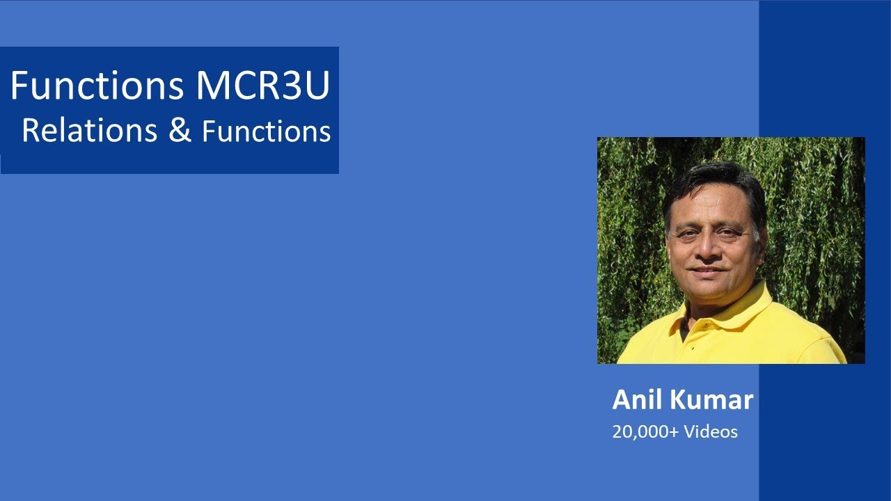Introduction to Functions and Relations MCR3U with Examples and Test Questions