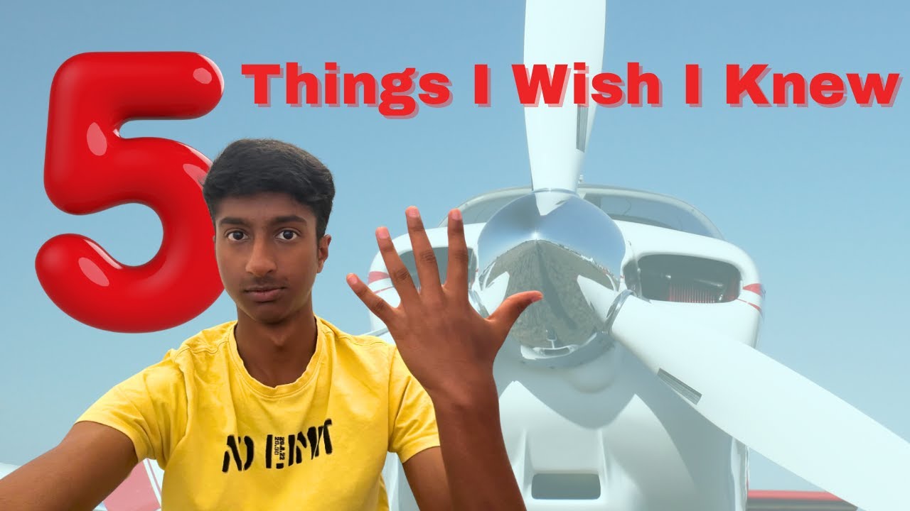 5 Things I Wish I Knew Before Starting Flight Training