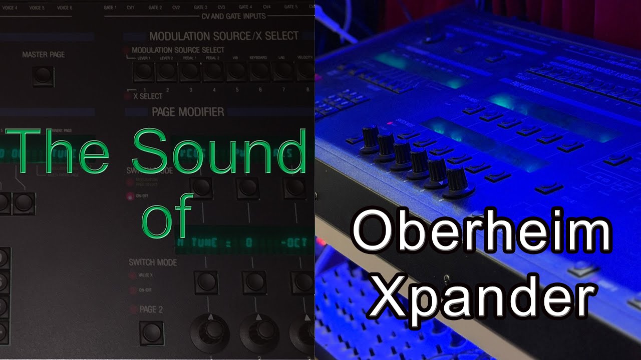 The Sound of Oberheim Xpander