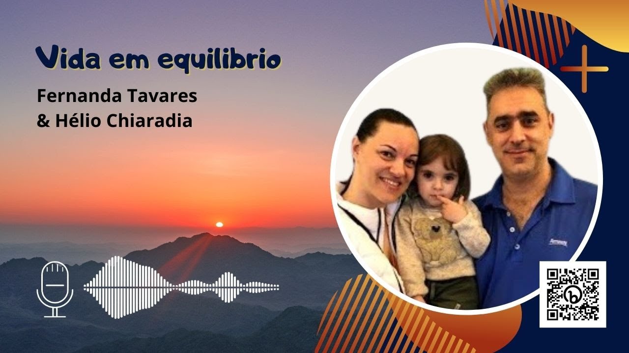 Vida em equil&iacute;brio - Fernanda e H&eacute;lio Chiaradia