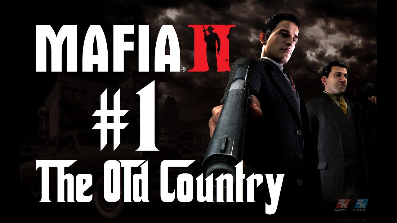 Mafia 2 Walkthrough: Chapter 1 - The Old Country