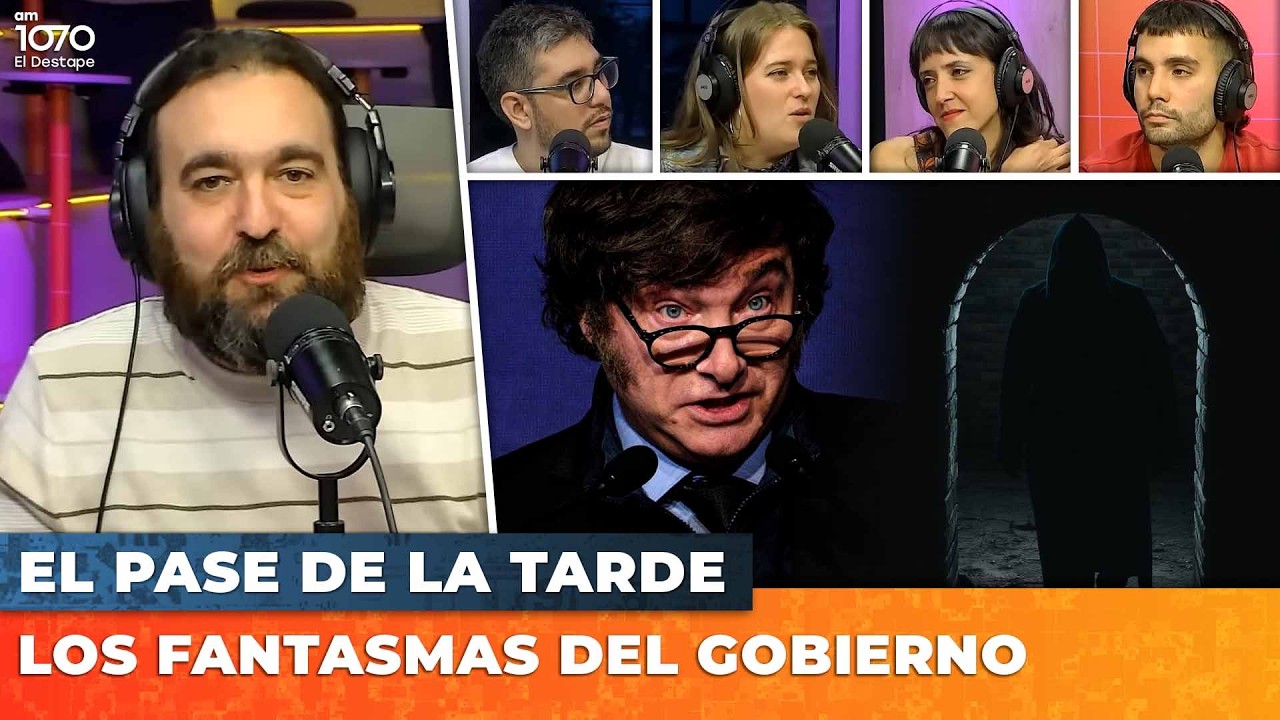 🚨LOS FANTASMAS DEL GOBIERNO | EL PASE DE LA TARDE con Nico Lantos EN VIVO | El Destape