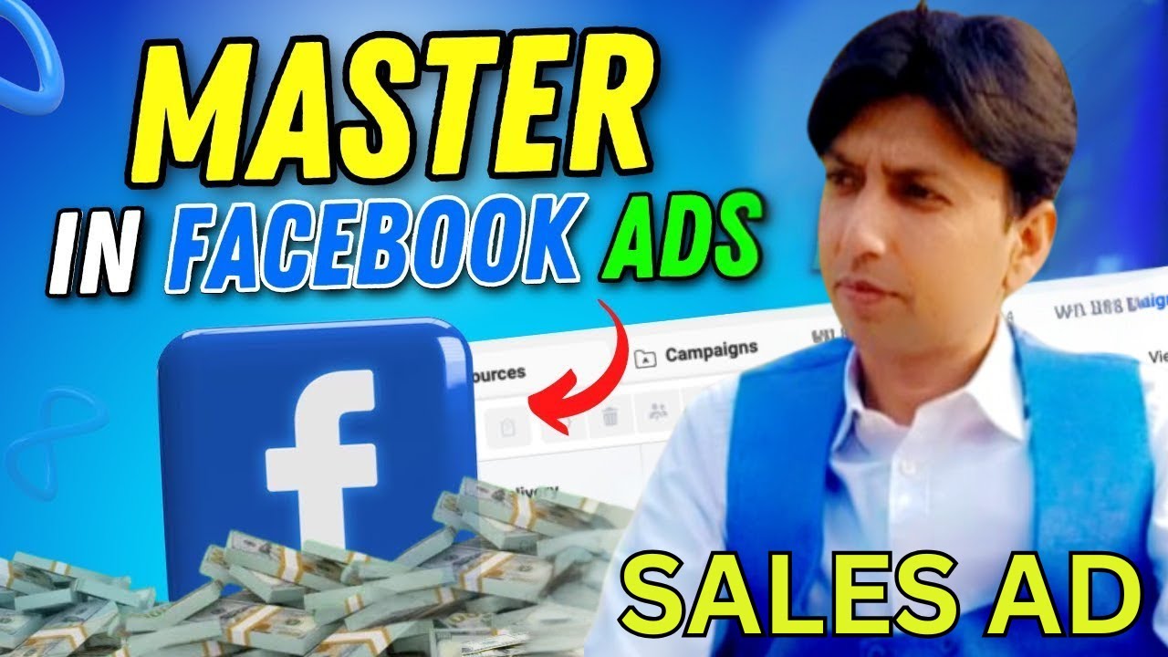 Master Facebook Sales Ads – Run Successful Facebook Ad Campaigns Like a Pro