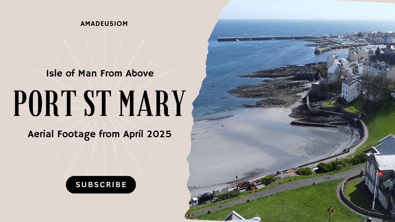 Isle of Man From Above - Port St Mary