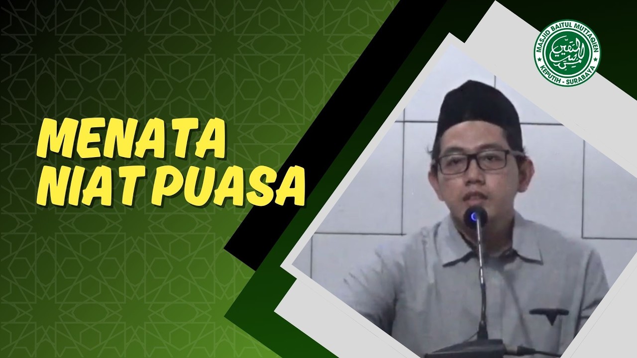 MENATA NIAT PUASA
