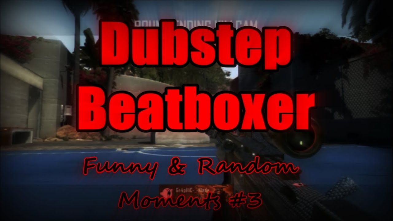 Dubstep Beatboxer [Gr4pHiC-_-Blade] - BO2 Funny & Random moments #3