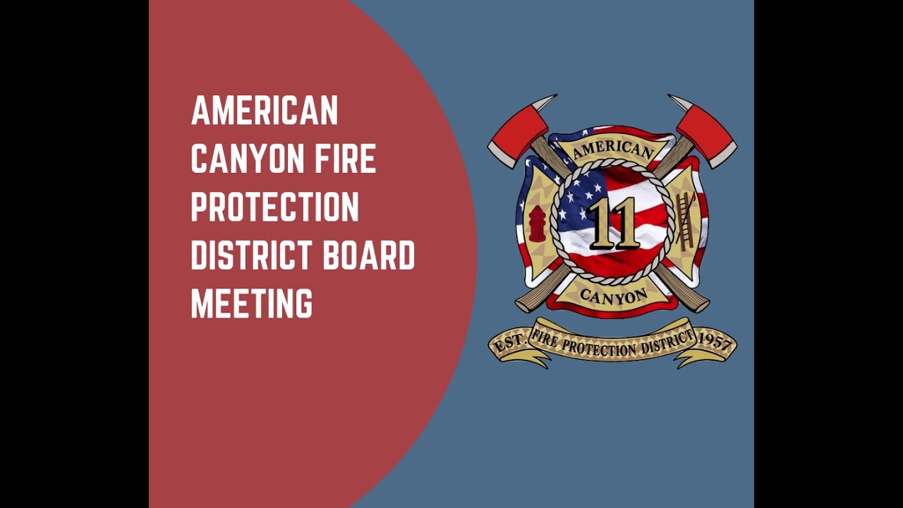 October 28, 2025 American Canyon Fire Protection District Board Meeting