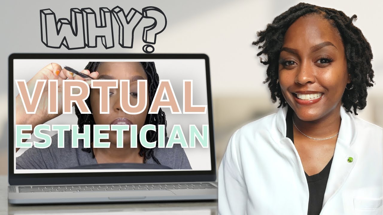 Become a Virtual Esthetician in 2023