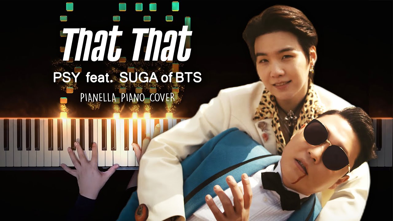 PSY - That That (prod. & feat. SUGA of BTS) | Piano Cover by Pianella Piano (Piano Beat)