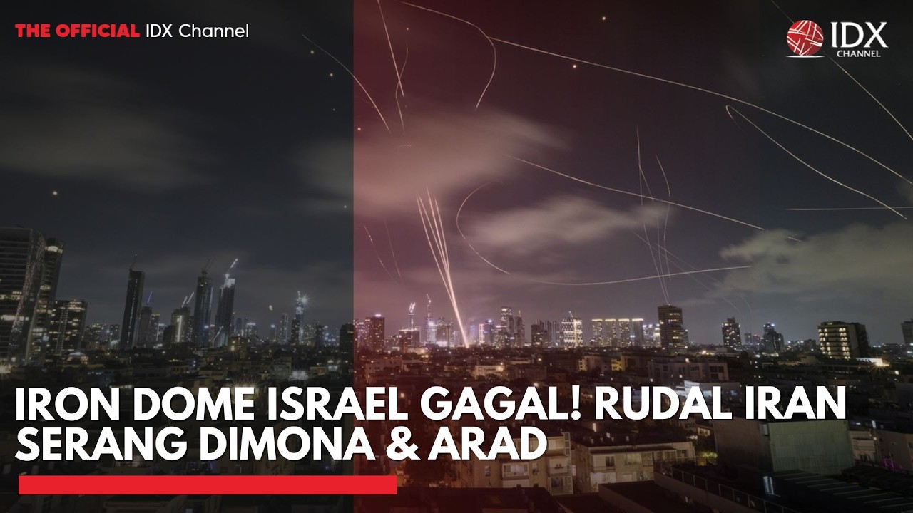 Iron Dome Israel Gagal! Rudal Iran Serang Dimona & Arad | IDXC UPDATE