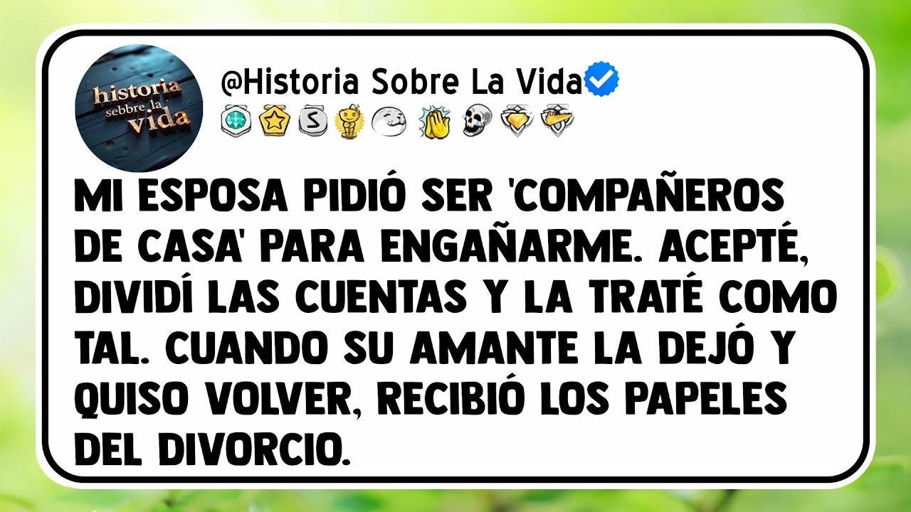 Mi esposa pidió ser 'compañeros de casa' para engañarme. Acepté, dividí las cuentas y la traté...