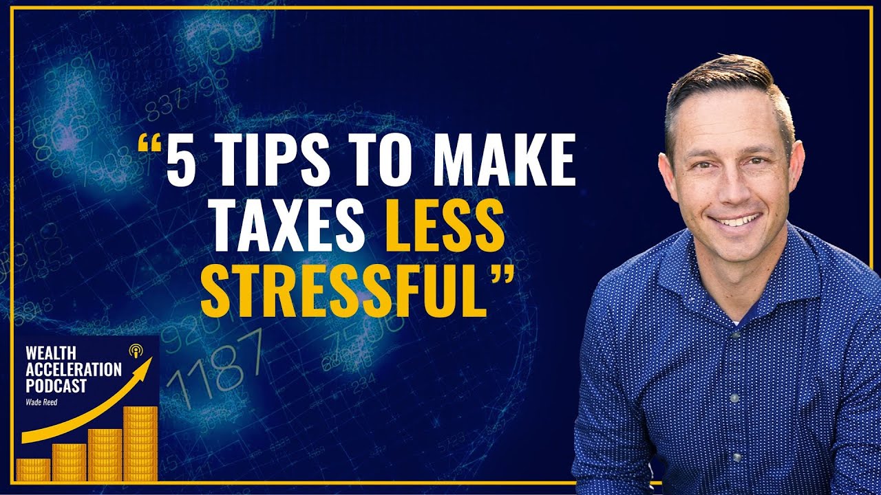 E33 | 5 Tips to Make Tax Time Less Stressful!